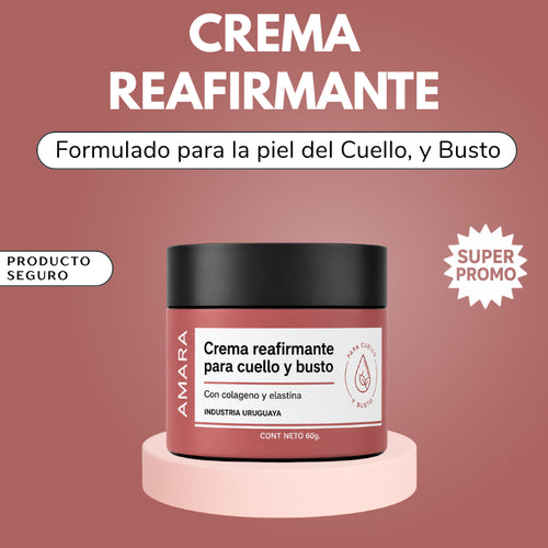 TRATAMIENTO REAFIRMANTE PARA CUELLO Y BUSTO